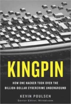 Kingpin by Kevin Poulsen Hardback