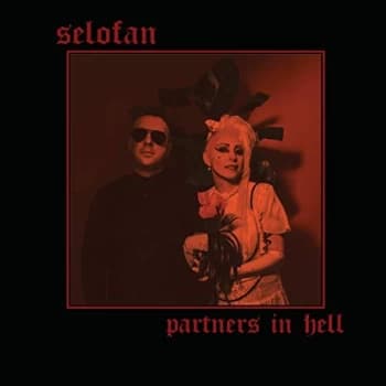 Selofan - Partners in Hell CD