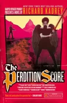 The perdition score - Richard Kadrey - Paperback - Used