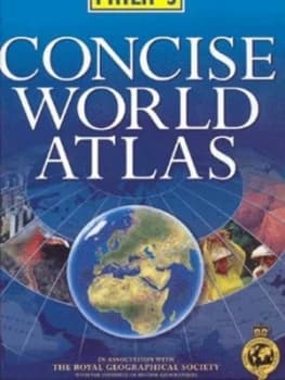 Philips Concise World Atlas by Keith Lye and Stefan Chabluk and Royal Geographical Society and Institute of British Geographers Hardback