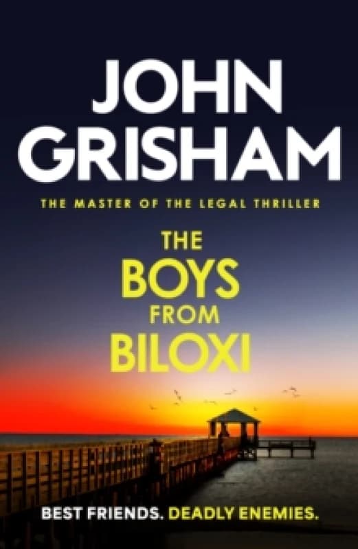 The Boys from Biloxi : The thrilling courtroom drama from the number 1 Sunday Times bestselling author Paperback / softback