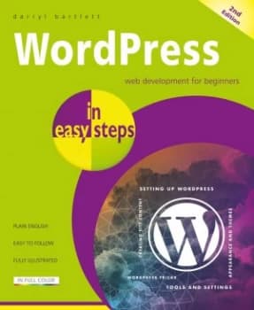 In Easy Steps WordPress In Easy Steps, 2nd Edition