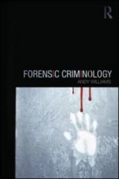 Forensic Criminology by Andy Williams Book