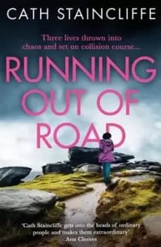 Running out of road - Cath Staincliffe - Paperback - Used