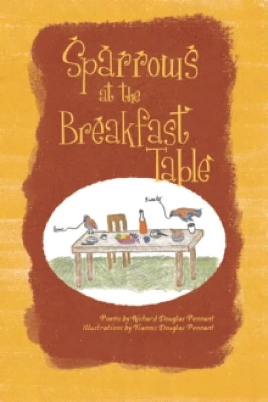 Sparrows at the Breakfast Table Paperback / softback