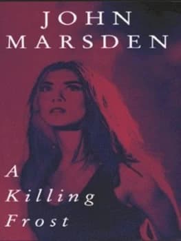 A Killing Frost by John Marsden Book
