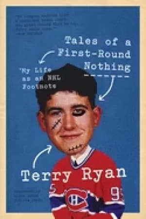 tales of a first round nothing my life as an nhl footnote