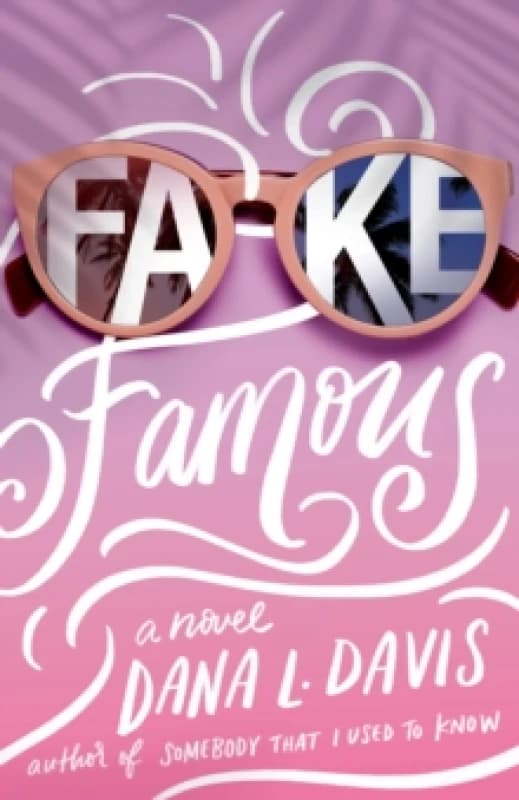 Fake Famous : A Novel Paperback / softback