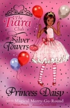 Princess Daisy and the Magical Merry Go Round by Vivian French Paperback