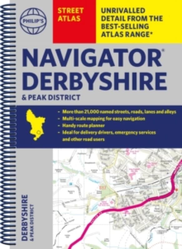 Philip's Navigator Street Atlas Derbyshire and the Peak District Spiral bound