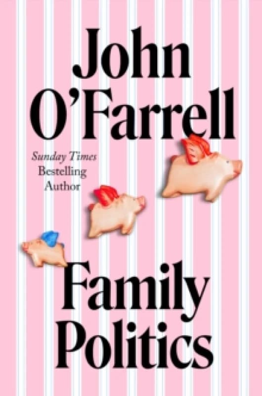 Family Politics Hardback