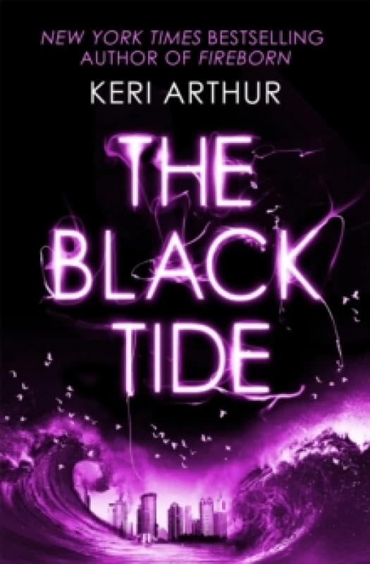 The Black Tide. Paperback. By Keri Arthur Books