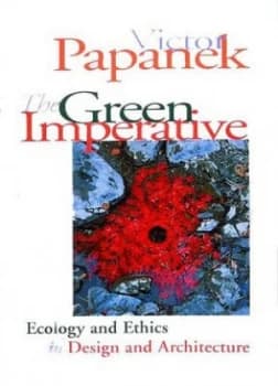 The Green Imperative by Victor Papanek Paperback