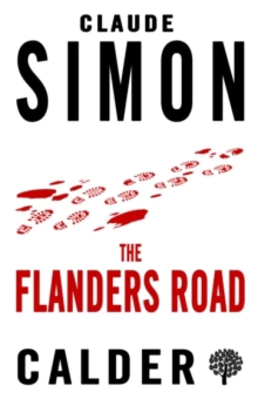 The Flanders Road. Paperback. By Claude Simon Books