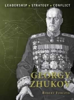 Georgy Zhukov by Robert Forczyk Paperback