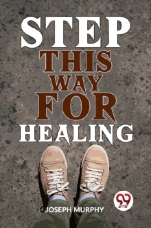 Step This Way for Healing Paperback / softback