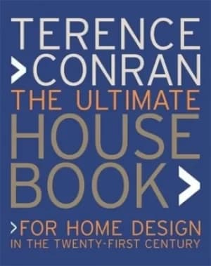 The Ultimate House Book by Sir Terence Conran