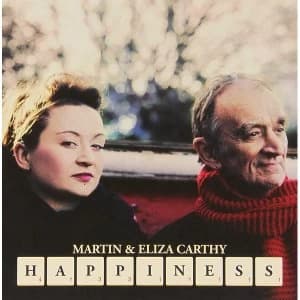 Martin & Eliza Carthy - Happiness/Queen of (7 Inch, Limited Edition) Vinyl
