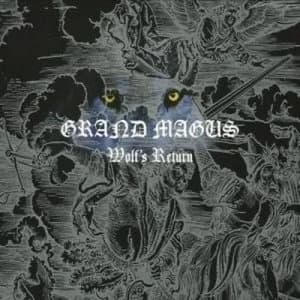 Wolfs Return by Grand Magus CD Album