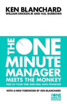 The One Minute Manager Meets the Monkey by Kenneth Blanchard Paperback