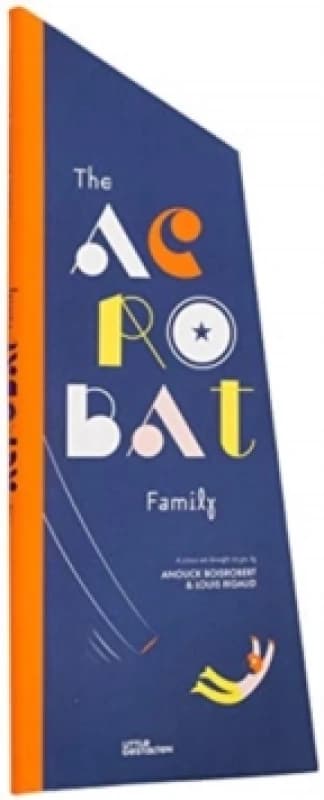 The Acrobat Family Hardback