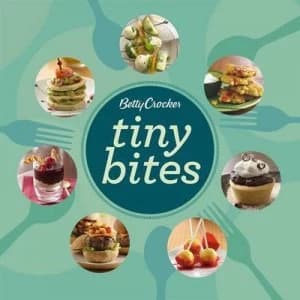 Betty Crocker Tiny Bites by Betty Crocker Paperback