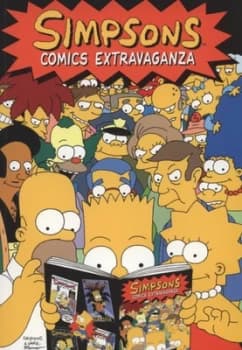 Simpsons Comics Extravaganza by Deb Lucusta and Dan Castellaneta and Tim Bavington and Phil Ortiz and Sondra Roy and Matt Groening Paperback