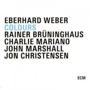 Eberhard Weber Colours by Eberhard Weber CD Album