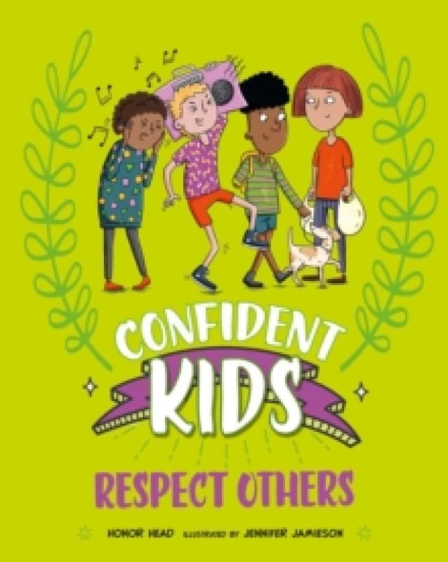 Confident Kids!: Respect Others Paperback / softback