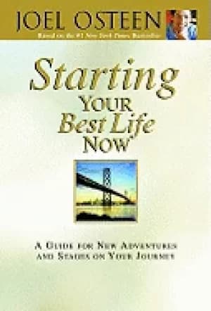 starting your best life now a guide for new adventures and stages on your j