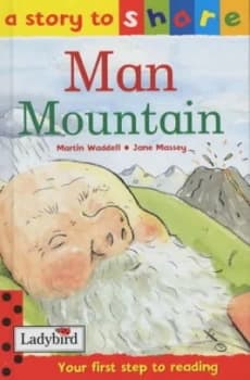 Man Mountain by Martin Waddell and Jane Massey Hardback