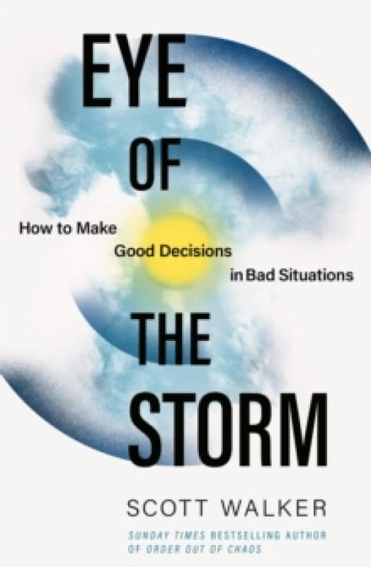 Eye of the Storm. Paperback. By Scott Walker Books