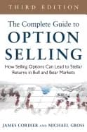 complete guide to option selling how selling options can lead to stellar re