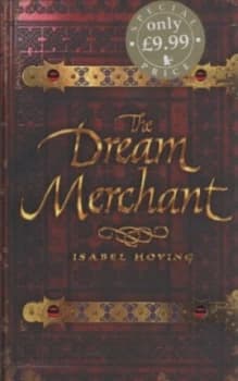 The Dream Merchant by Isabel Hoving Hardback