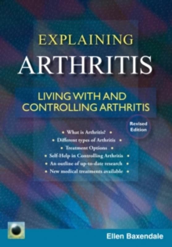 An Emerald Guide to Explaining Arthritis. Paperback. By Ellen Baxendale Books