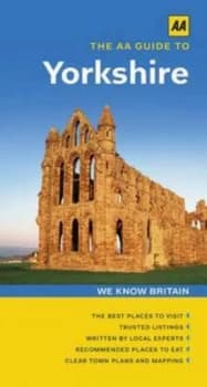 The Aa Guide to Yorkshire by Andrew St. Pierre White Paperback