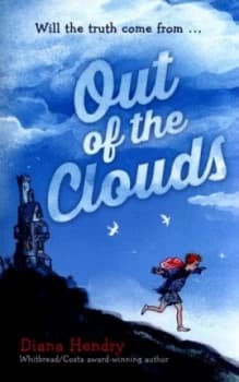 Out of the Clouds by Diana Hendry Book