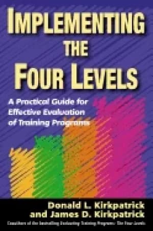 implementing the four levels a practical guide for effective evaluation of