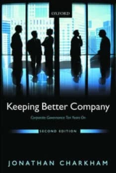 Keeping Better Company by Jonathan Charkham Book