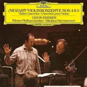 Wolfgang Amadeus Mozart, Gidon Kremer, Wiener Philharmoniker, Nikolaus Harnoncourt - Violin Concertos Nr. 4 &...