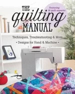 quilting manual techniques troubleshooting and more designs for hand and
