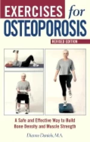 exercises for osteoporosis a safe and effective way to build bone density a