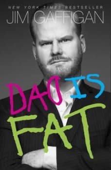 Dad Is Fat by Jim Gaffigan Paperback