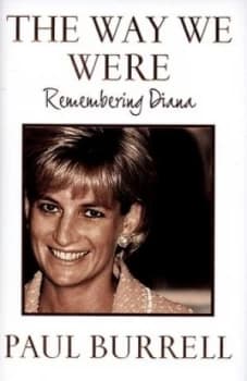 The Way We Were by Paul Burrell Hardback
