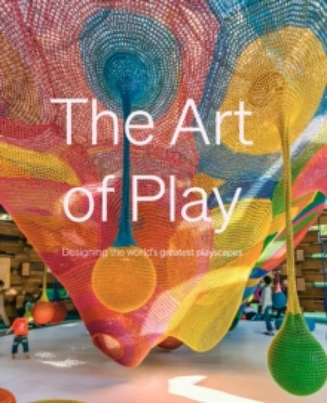 The Art Of Play Hardback