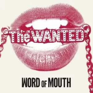 Word of Mouth by The Wanted CD Album