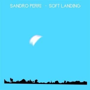 Sandro Perri - Soft Landing Vinyl