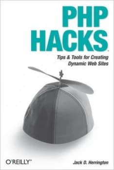 Php Hacks by Jack D. Herrington Paperback