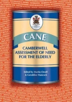 Cane - Camberwell Assessment of Need for the Elderly by Martin Orrell and Geraldine Hancock Book