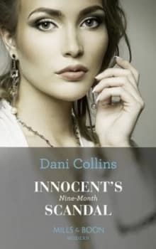 Innocents nine-month scandal by Dani Collins